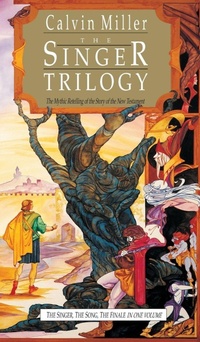 Enlarge image Cover: The Singer Trilogy - The Mythic Retelling of the Story of the New Testament - Inter-Varsity Press,US