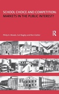 Cover: School Choice and Competition: Markets in the Public Interest? - Routledge
