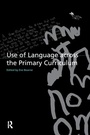 Cover: Use of Language Across the Primary Curriculum - Routledge