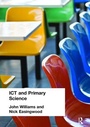 Cover: ICT and Primary Science - Routledge