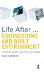 Cover: Life After...Engineering and Built Environment - Routledge