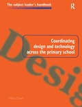 Bild: Coordinating Design and Technology Across the Primary School - Routledge