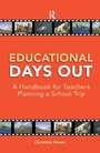 Cover: Educational Days Out - Routledge