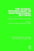 Cover: The School Psychologist in Nontraditional Settings - Routledge