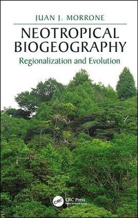 Enlarge image Cover: Neotropical Biogeography - CRC Press