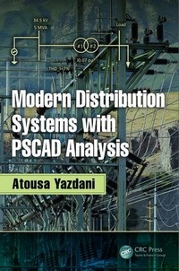 Enlarge image Cover: Modern Distribution Systems with PSCAD Analysis - CRC Press