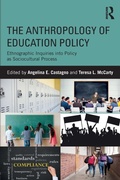Cover: The Anthropology of Education Policy - Routledge
