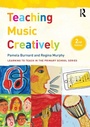 Cover: Teaching Music Creatively - Routledge