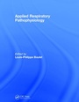 Cover: Applied Respiratory Pathophysiology - CRC Press