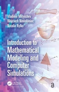Cover: Introduction to Mathematical Modeling and Computer Simulations - CRC Press