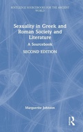 Cover: Sexuality in Greek and Roman Society and Literature - Routledge