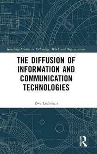 Enlarge image Cover: The Diffusion of Information and Communication Technologies - Routledge
