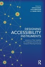 Cover: Designing Accessibility Instruments - Routledge