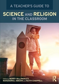 Enlarge image Cover: A Teacher's Guide to Science and Religion in the Classroom - Routledge