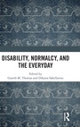 Cover: Disability, Normalcy, and the Everyday - Routledge