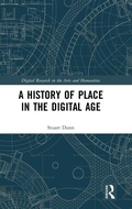 Cover: A History of Place in the Digital Age - Routledge