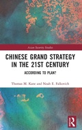 Cover: Chinese Grand Strategy in the 21st Century - Routledge