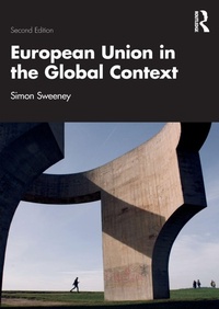 Enlarge image Cover: European Union in the Global Context - Routledge