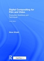 Cover: Digital Compositing for Film and Video - Routledge