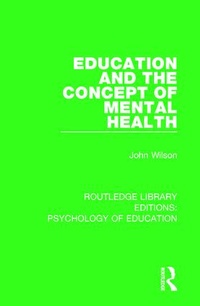 Bild: Education and the Concept of Mental Health - Routledge