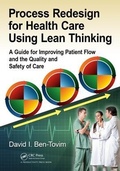 Cover: Process Redesign for Health Care Using Lean Thinking - CRC Press