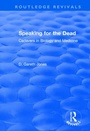 Cover: Speaking for the Dead - Routledge