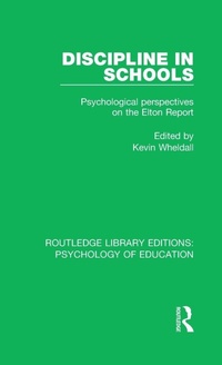 Enlarge image Cover: Discipline in Schools - Routledge