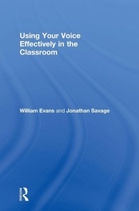 Enlarge image Cover: Using Your Voice Effectively in the Classroom - Routledge