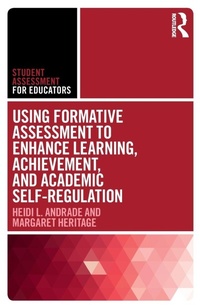 Enlarge image Cover: Using Formative Assessment to Enhance Learning, Achievement, and Academic Self-Regulation - Routledge