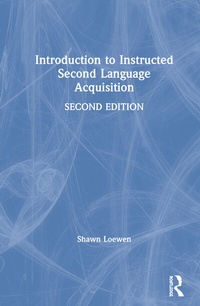 Enlarge image Cover: Introduction to Instructed Second Language Acquisition - Routledge