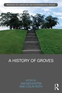 Enlarge image Cover: A History of Groves - Routledge