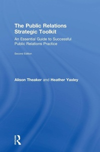 Enlarge image Cover: The Public Relations Strategic Toolkit - Routledge