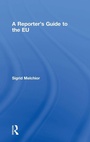 Cover: A Reporter's Guide to the EU - Routledge