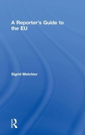 Cover: A Reporter's Guide to the EU - Routledge