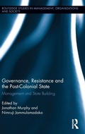 Cover: Governance, Resistance and the Post-Colonial State - Routledge
