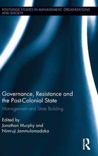 Enlarge image Cover: Governance, Resistance and the Post-Colonial State - Routledge