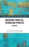 Cover: Queering Families, Schooling Publics - Routledge