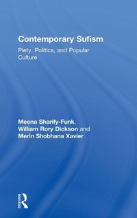 Enlarge image Cover: Contemporary Sufism - Routledge
