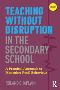 Enlarge image Cover: Teaching without Disruption in the Secondary School - Routledge