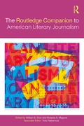 Cover: The Routledge Companion to American Literary Journalism - Routledge