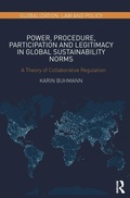 Bild: Power, Procedure, Participation and Legitimacy in Global Sustainability Norms - Routledge