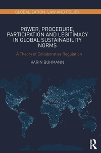 Bild: Power, Procedure, Participation and Legitimacy in Global Sustainability Norms - Routledge