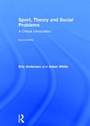 Cover: Sport, Theory and Social Problems - Routledge