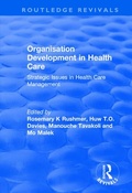 Cover: Organisation Development in Health Care - Routledge