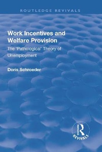 Enlarge image Cover: Work Incentives and Welfare Provision - Routledge