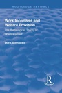 Cover: Work Incentives and Welfare Provision - Routledge