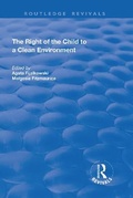Cover: The Right of the Child to a Clean Environment - Routledge