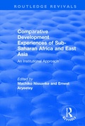 Cover: Comparative Development Experiences of Sub-Saharan Africa and East Asia - Routledge