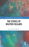 Cover: The Ethics of Wilfrid Sellars - Routledge