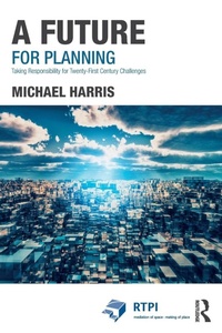 Enlarge image Cover: A Future for Planning - Routledge